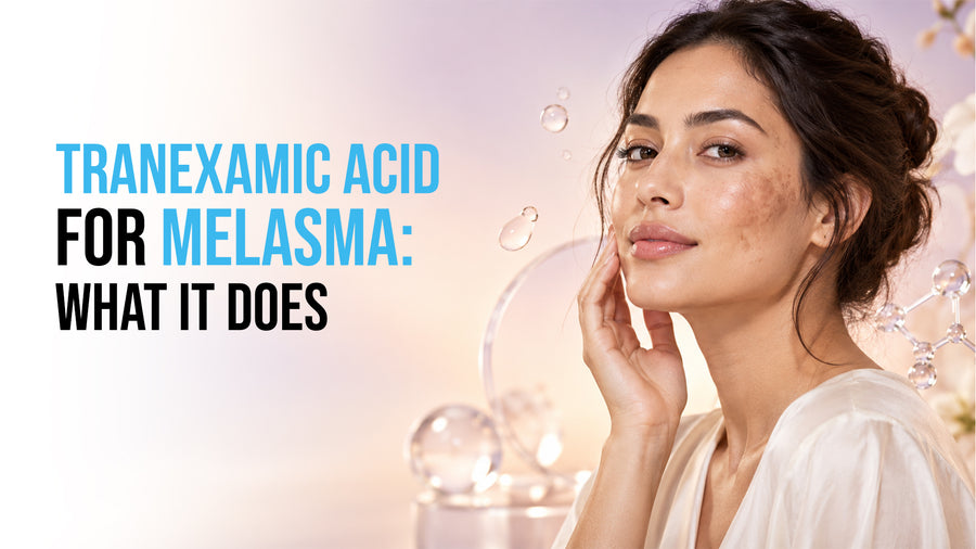 Tranexamic acid for melasma: what it does